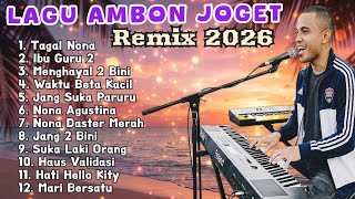 Download lagu Kompilasi Lagu Joget Ambon 2026 -  @mix-x22  mp3