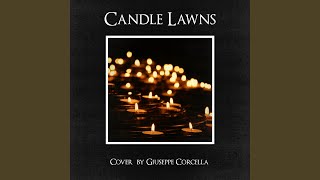 Candle Lawns (Orchestral Cover)