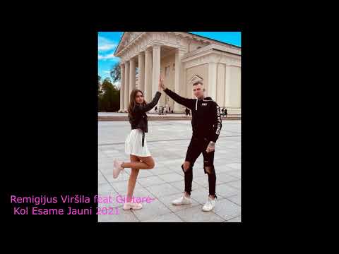 Remigijus Viršila Feat Gintarė- Kol Esame Jauni 2021