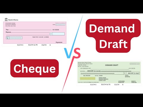 Difference Between Cheque and Demand Draft