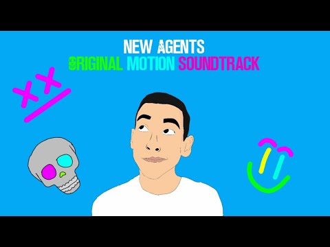 Love My Way | New Agents Soundtrack