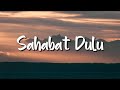 Prinsa Mandagie Sahabat Dulu Lirik Mix Playlist