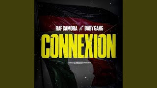 Musik-Video-Miniaturansicht zu Connexion Songtext von RAF Camora & Baby Gang