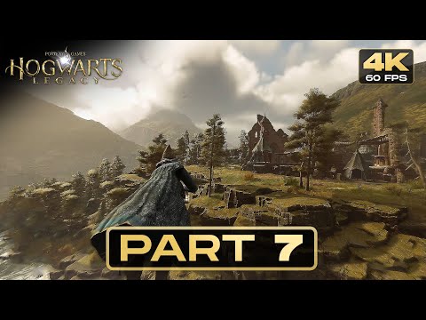 HOGWARTS LEGACY – PART 7 [4K 60FPS] – No Commentary Full Gameplay Walkthrough