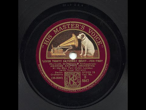 Ambrose And His Orchestra - 'Leven Thirty Saturday Night HOT!!