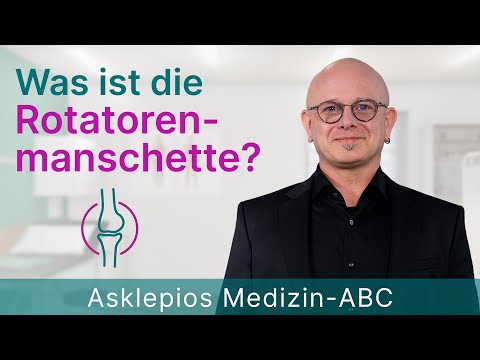 Was ist die Rotatorenmanschette? - Medizin ABC | Asklepios