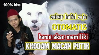 Download lagu Hanya Ini amalan khodam macan putih paling mudah tanpa puasa mp3