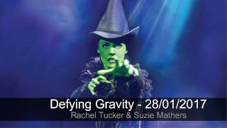 Defying Gravity - Rachel Tucker - Last Show in London 28/01/2017 - Wicked