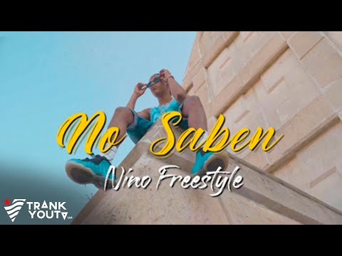 Nino Freestyle - No Saben 😕 (Video Oficial)