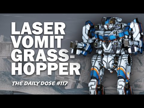 Laser Vomit Grasshopper GHR-5P -  Mechwarrior Online - The Daily Dose #117