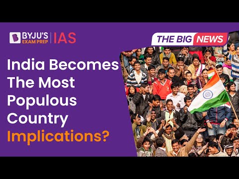 India Becomes The Most Populous Country: UNFPA World Population Report | UPSC Prelims 2023