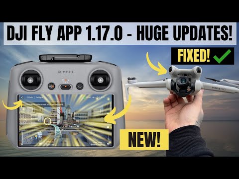 Don't Miss THIS NEW DJI Fly App 1.17.0 + HUGE RC Firmware Update