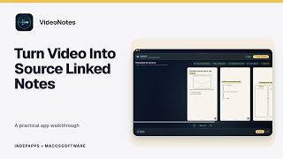 VideoNotes — Turn a recorded lesson into study material