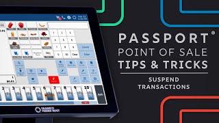 Passport POS Tips & Tricks: Suspend Transactions