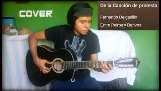 De la cancion de protesta - Fernando Delgadillo Acordes Full