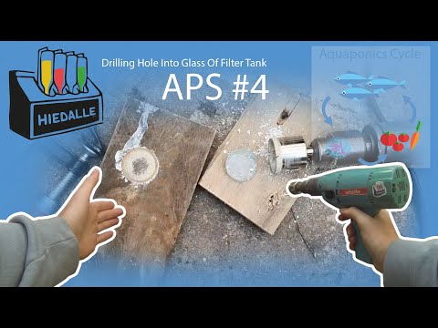 , title : 'Drilling Into Aquarium Glass of Aquaponic Filtertank | APS#4 | Hiedalle'