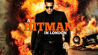 A Hitman in London - Hollywood Action Film | Full Movie