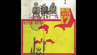 Heaven 17 (Retox/Detox) - Geisha Boys & Temple Girls (Freddie Fresh Radio Mix)