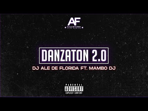 DANZATON RKT 2.0 - DJ ALE DE FLORIDA ft. MAMBO DJ