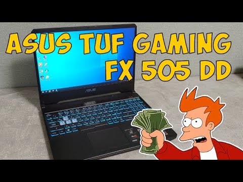 ASUS FX505DD (TUF GAMING) - бюджетный игровой ноутбук (Ryzen 7 3750H, 16ГБ RAM, 512ГБ SSD)