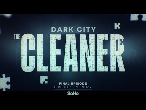 Dark City: The Cleaner Season Finale Trailer | Soho | Sky TV
