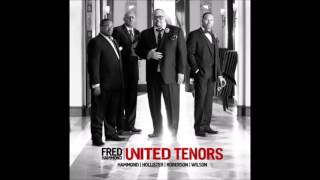 Fred Hammond | United Tenors-I Need You