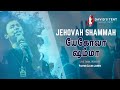 Jehovah Shammah யேகோவா ஷம்மா Live Tamil Worship Pr Caleb James