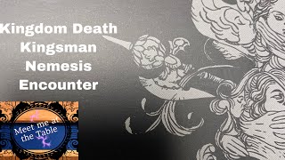 Kingdom Death Kingsman Level 1 Nemesis Showdown Lantern year 9