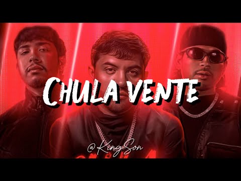 Luis R Conriquez, Neton Vega, Fuerza Regida - Chula Vente (Letra)