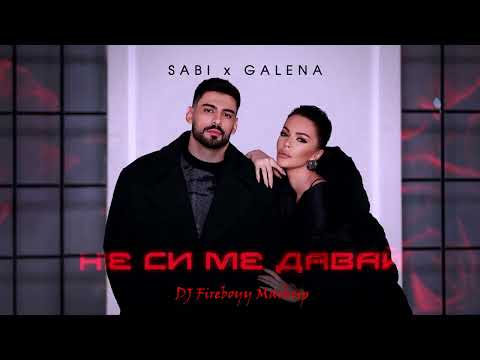 SABI x GALENA - Life Is Good / Ne si me davay (DJ Fireboyy Mashup)