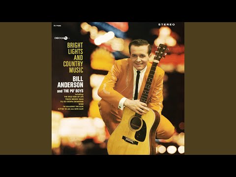 Bright Lights and Country Music - Bill Anderson