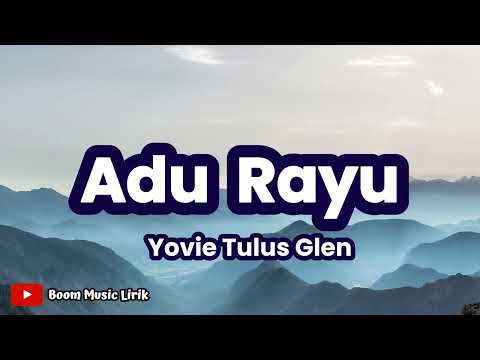 Adu Rayu | Yovie, Tulus, Glenn (Lirik Lagu) ~ Aku ingin dirimu yang menjadi milikku