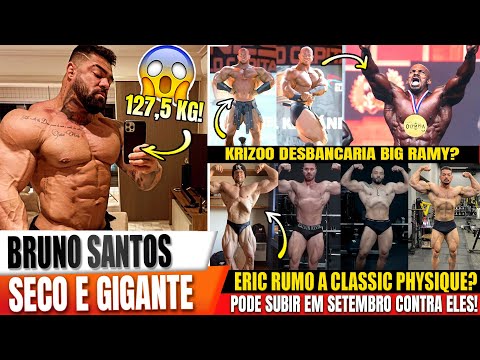 BRUNO SANTOS SECO E GIGANTE -127 KG! ERIC NA CLASSIC CONTRA CARIANI E  FRANCO? KRIZO BATE BIG RAMY?