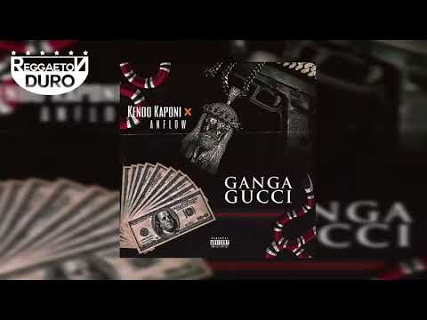 Ganga Gucci   Kendo Kaponi Ft  Anflow