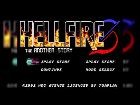 The Best of Retro VGM #152 - Hellfire S: Another Story (PCE CD) - Stage 1