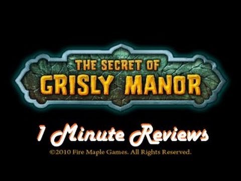 interghost's 1 Minute Reviews - THE SECRET OF GRISLY MANOR