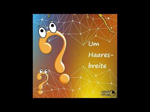 Um Haares Breite ein Kurzhörspiel von Steffanie Pelzer kostenloses Hörspiel