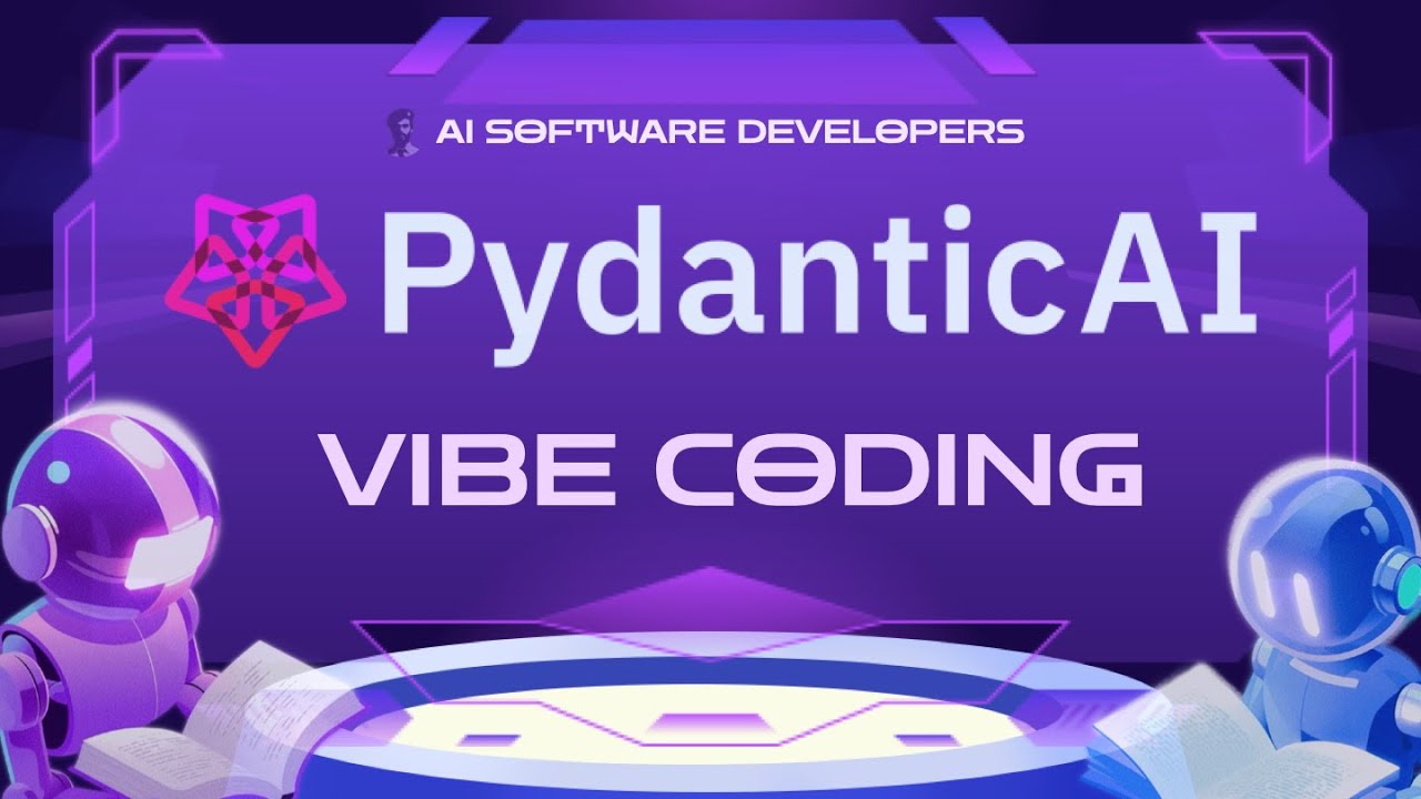 Vibe Coding with PydanticAI: Build AI Agents 100x Faster