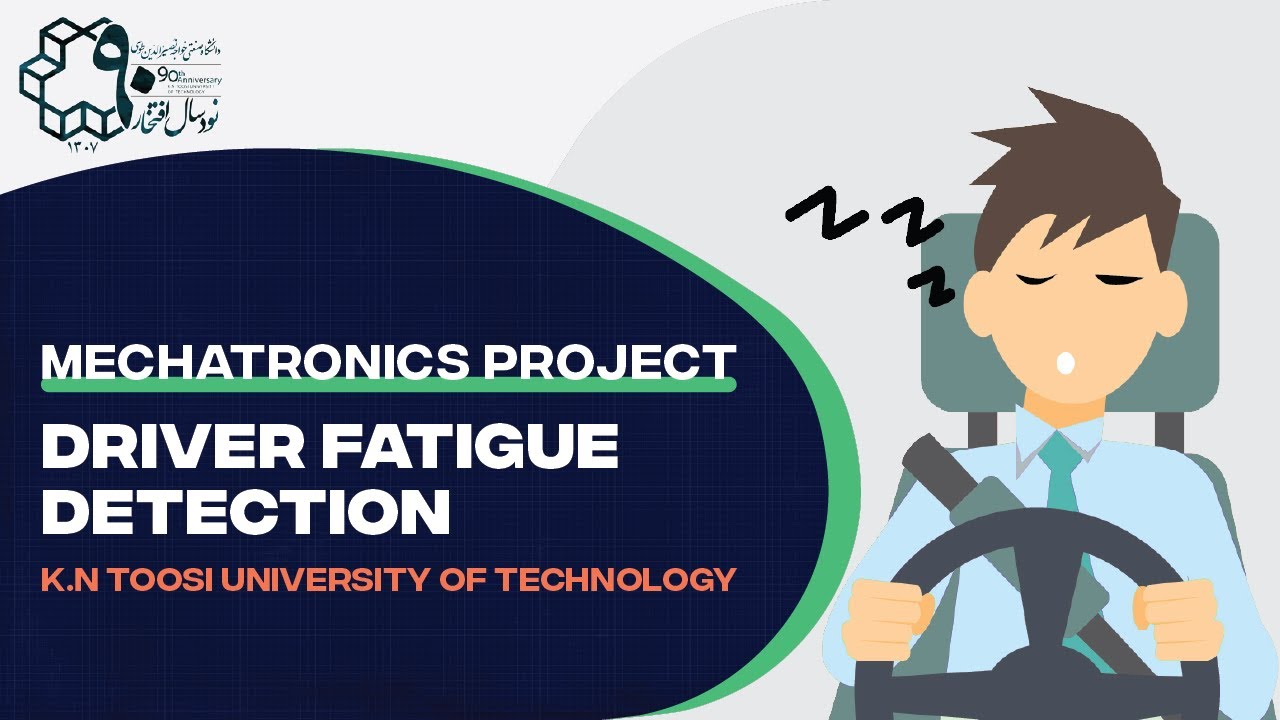 Driver Fatigue Detection - ​​Mechatronics Project