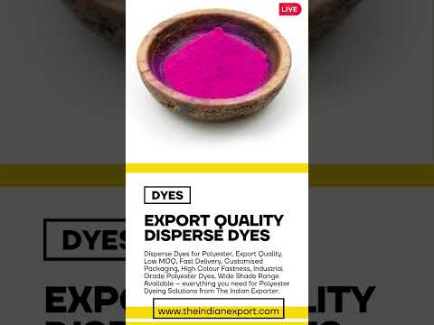 Export Quality Disperse Dyes For Polyester, 25 Kg, Multiple Colors