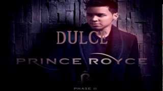 prince royce dulce letra (phase II)