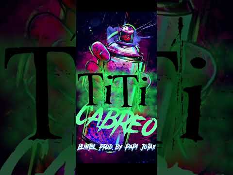 @Blintel-TiTi CABREO-(Prod.By PaPi Jotax)-@(Audio Oficial)