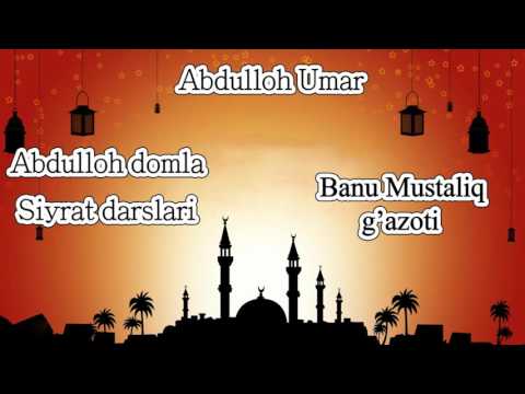 38.Abdulloh domla - Banu Mustaliq g'azoti