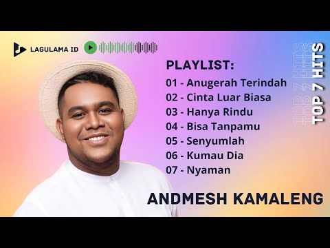 ANDMESH KAMALENG FULL ALBUM TANPA IKLAN