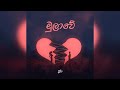 Mulawe Mihiran Lyrical Whatsapp Status Video