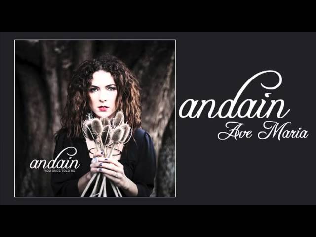 Andain - Ave Maria (Acapella)