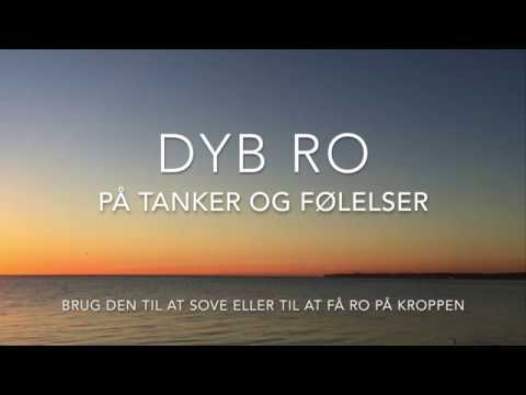 Ro på tanker og følelser - Dyb Ro