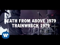 Death From Above 1979 - Trainwreck 1979 ...