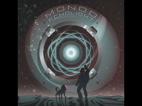Monod - Echolight - Official