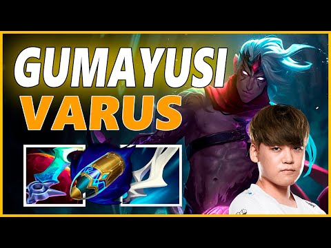 ⚡GUMAYUSI VARUS ADC GAMEPLAY⚡SEASON 12 LEAGUE OF LEGENDS